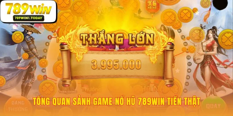Lý giải sức hút từ sảnh game nổ hũ 789WIN